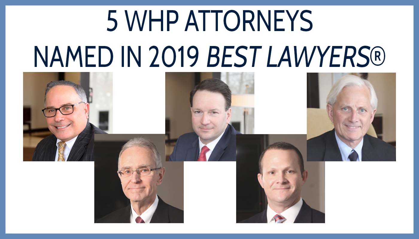 5 WHP Attorneys Named in 2019 Best Lawyers® List News