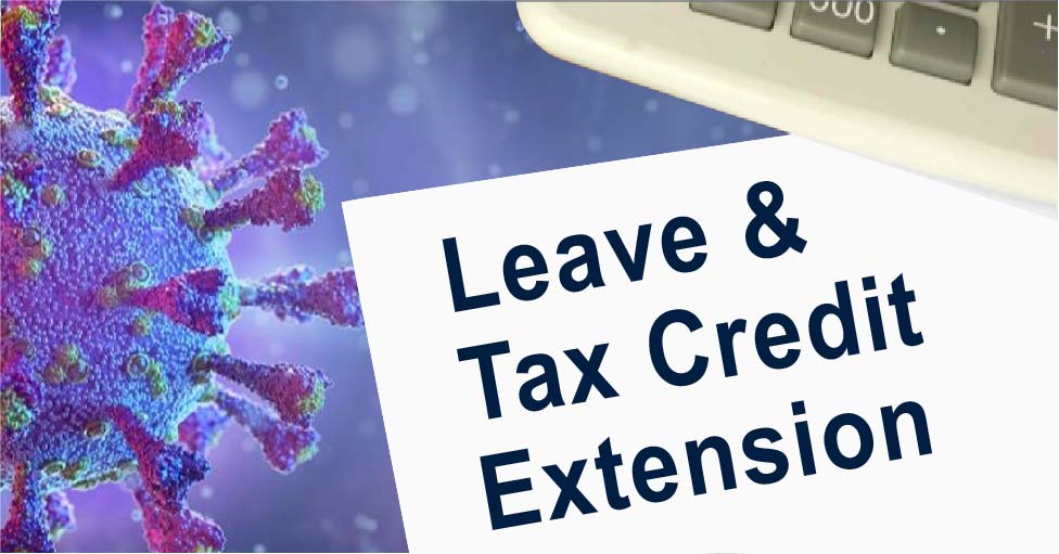 COVID19 Leave and Tax Credit Extension News